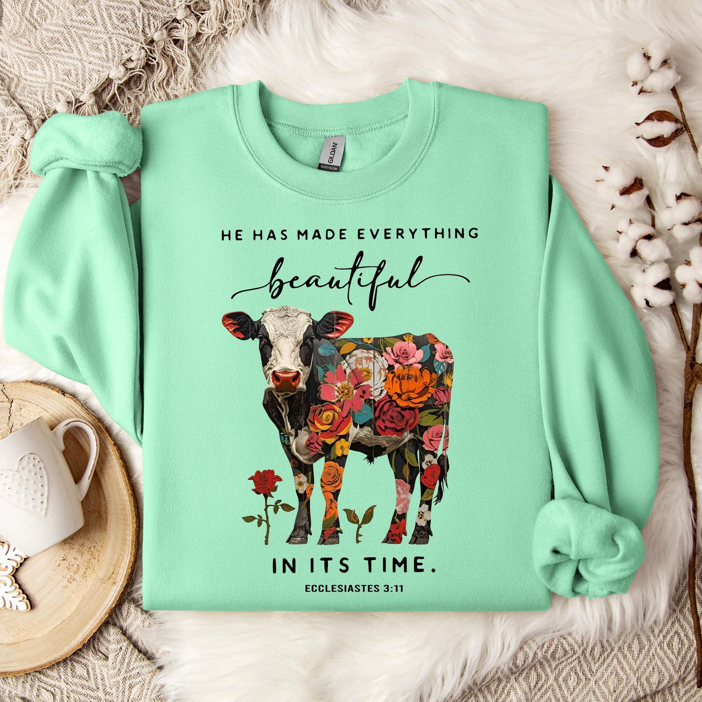 He Has Made Everything Beautiful In Its Time Ecclesiastes 3.11 01 Sweatshirt