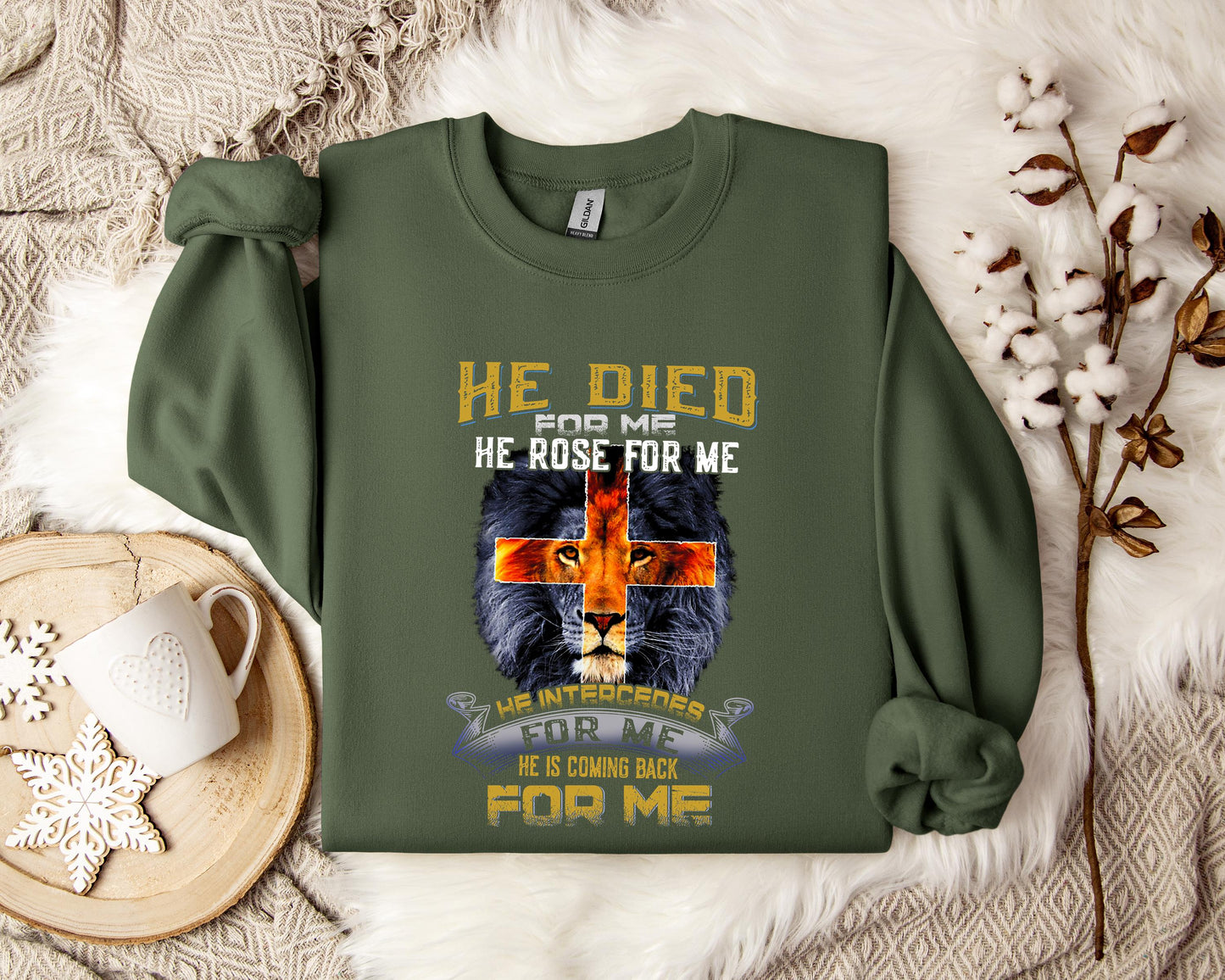 He Is Coming Back For Me Lion Sweatshirt