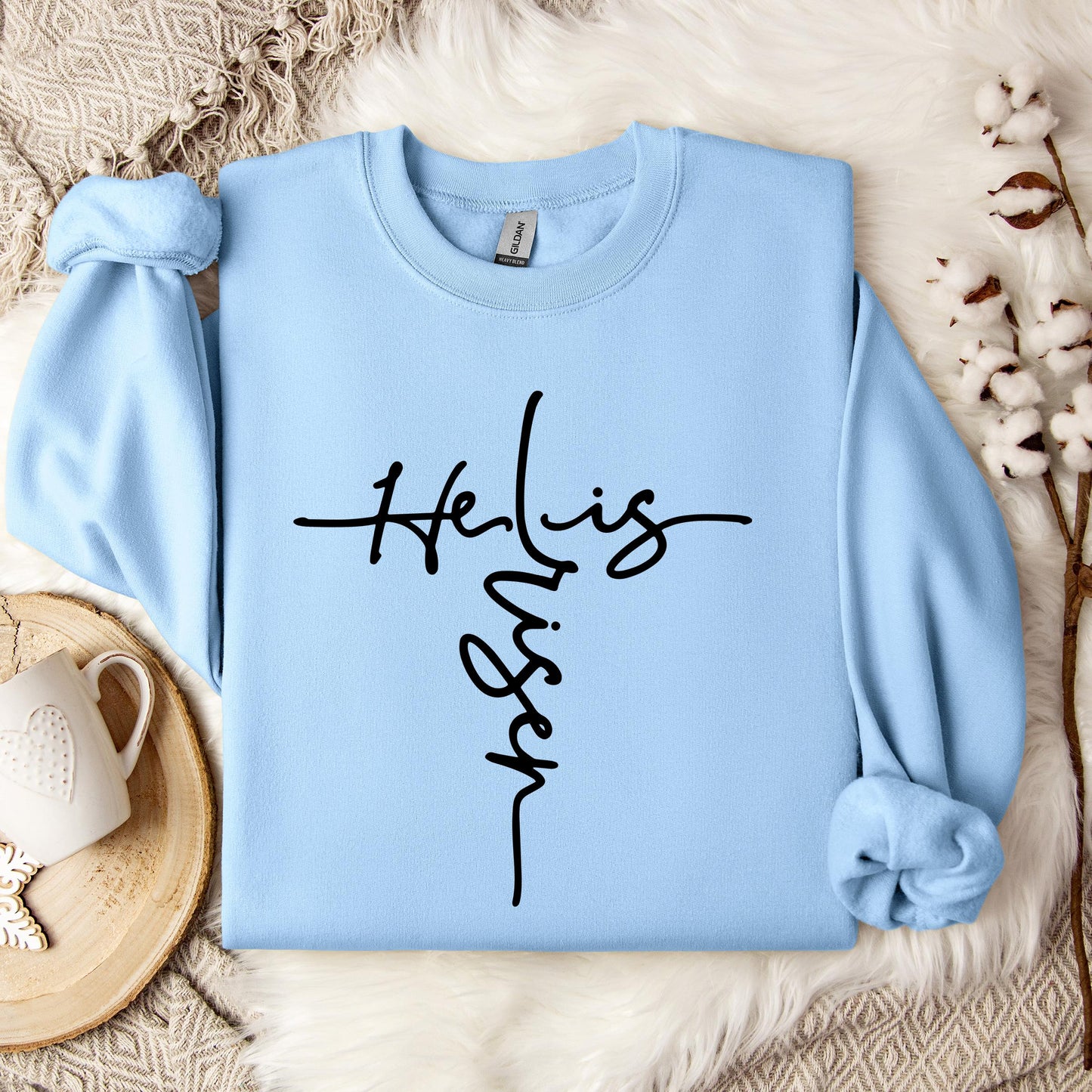 He Is Risen Cross Sweatshirt