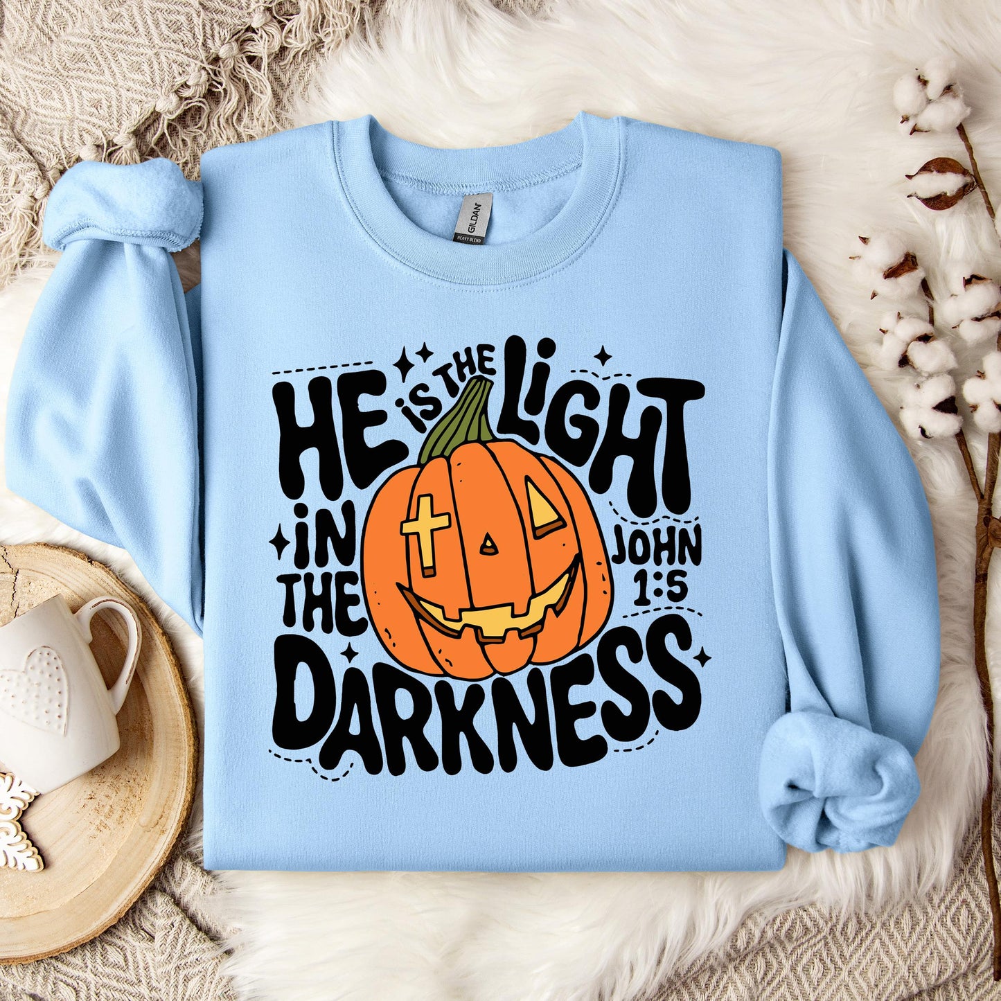 He Is The Light In The Darkness John 1.5 Sweatshirt