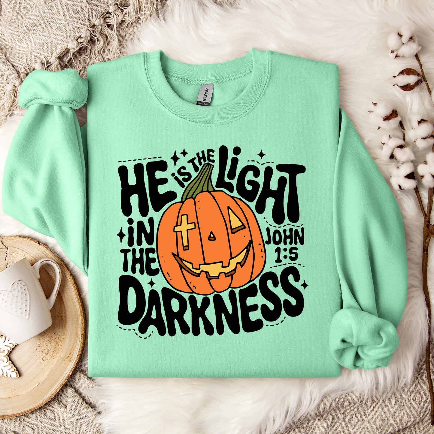 He Is The Light In The Darkness John 1.5 Sweatshirt