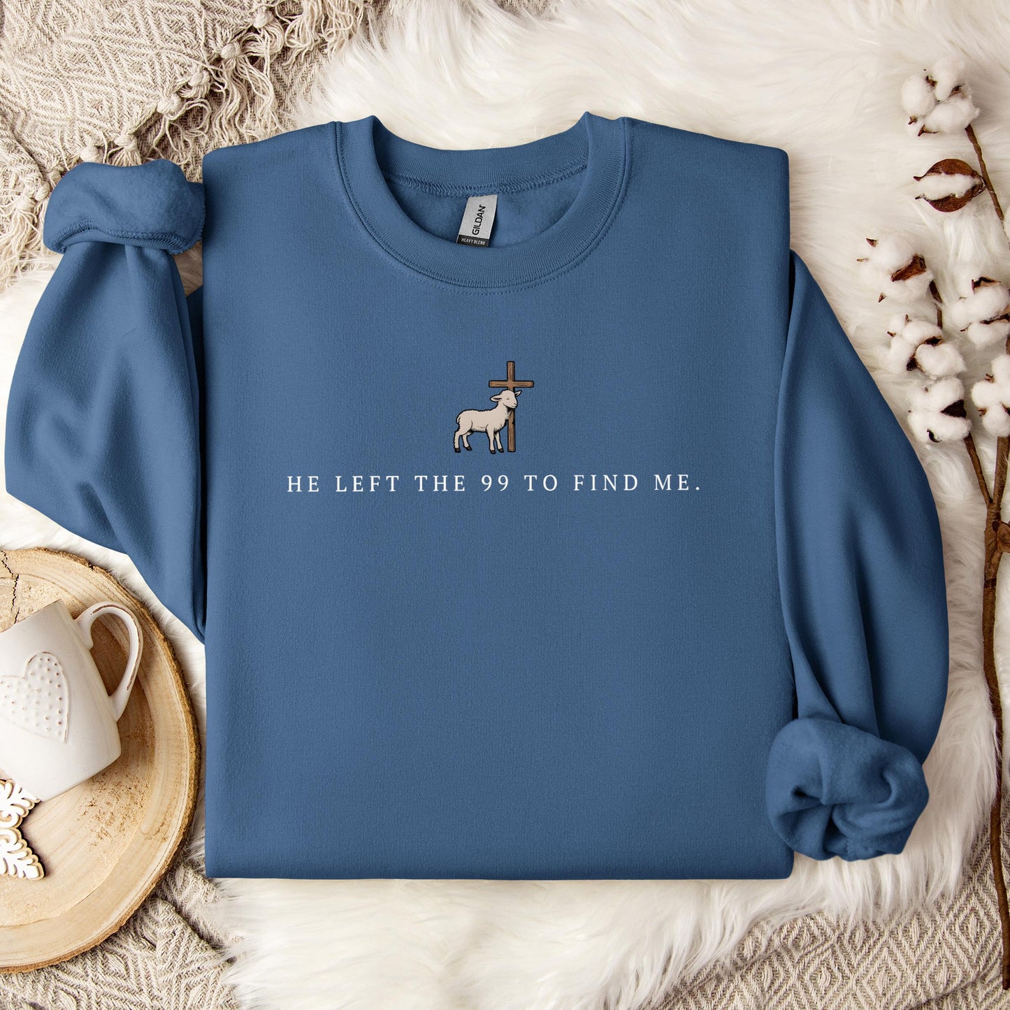 He Left The 99 To Find Me 02 Sweatshirt