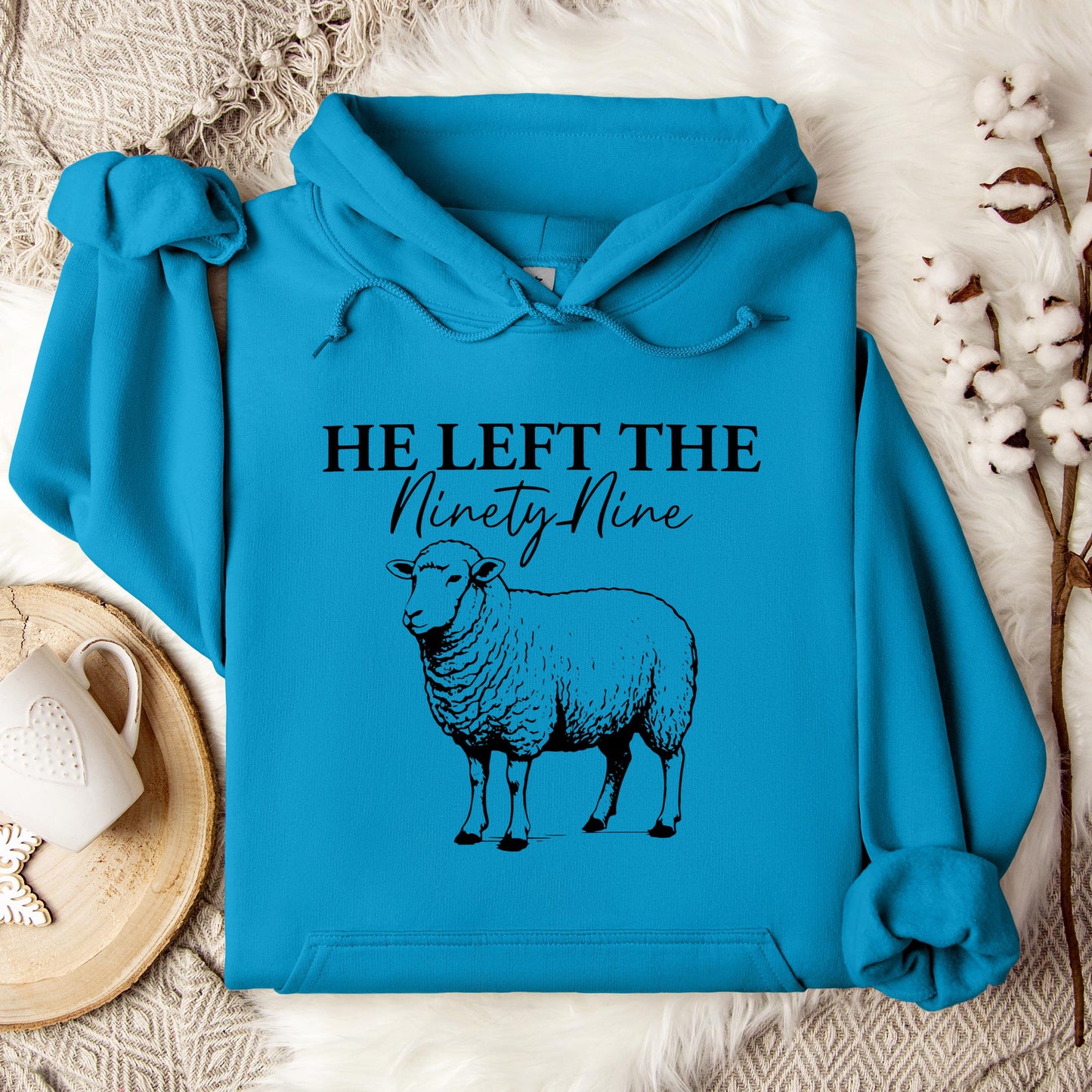 He Left The Ninety Nine Hoodie