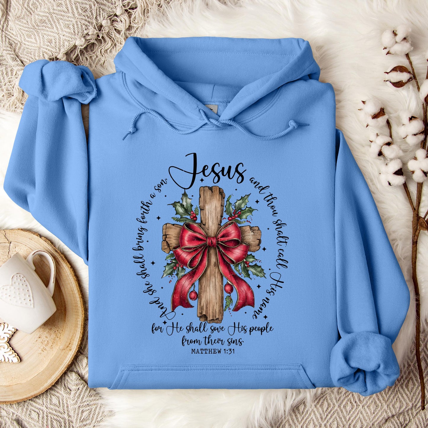 He Shall Save His People From Their Sins Matthew 1.31 Hoodie