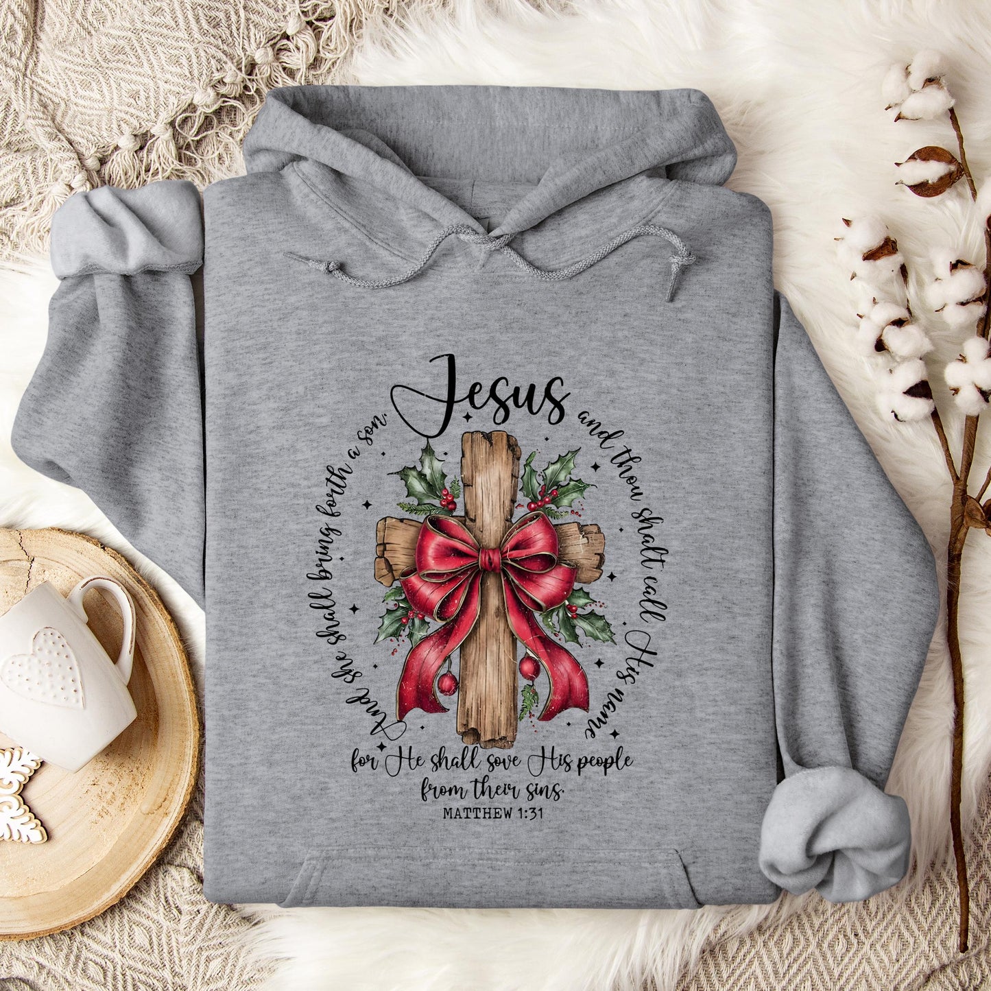 He Shall Save His People From Their Sins Matthew 1.31 Hoodie