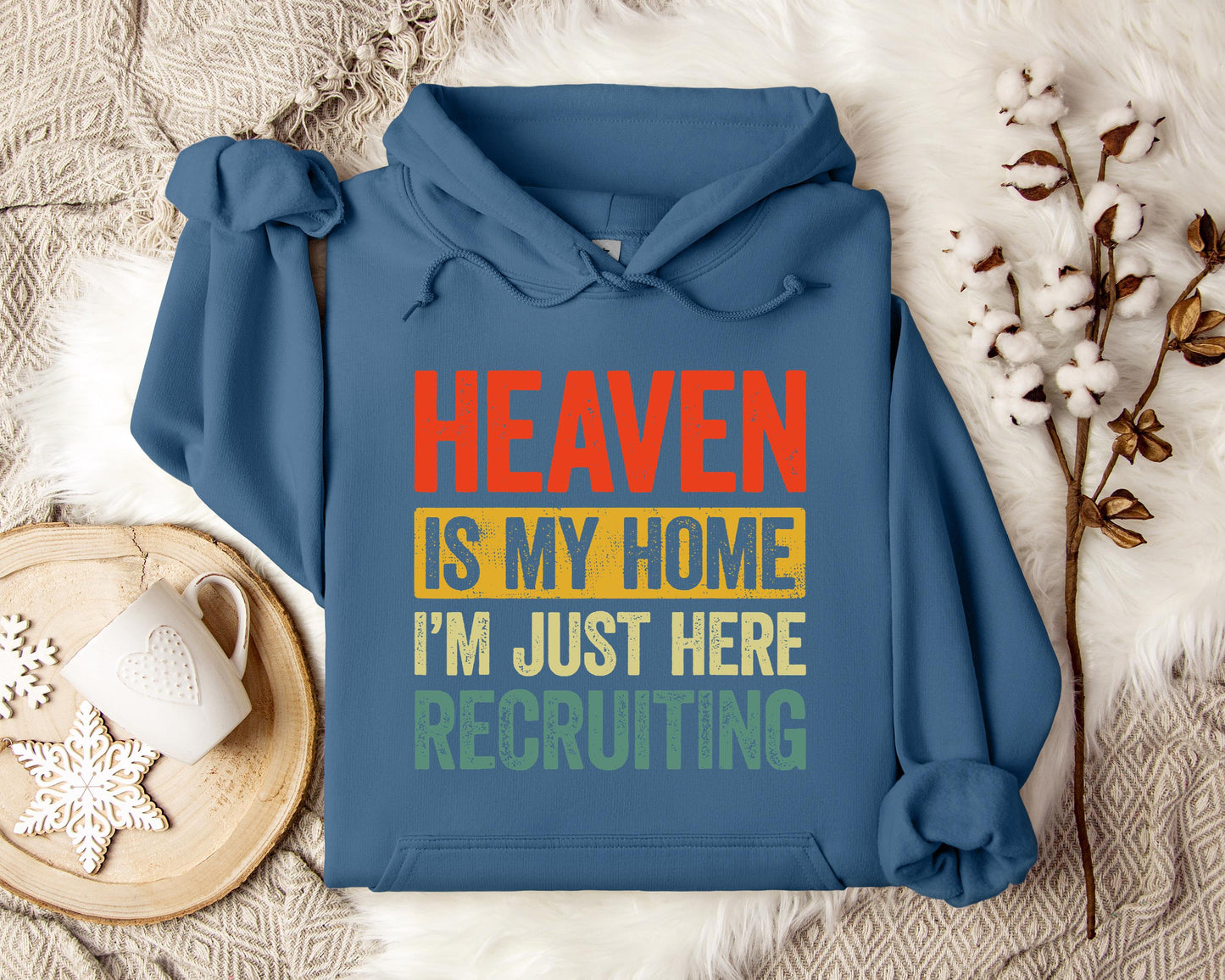 Heaven Is My Home Hoodie