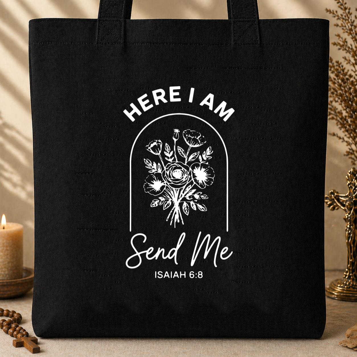Here I Am Send Me Isaiah 6.8 01 Tote Bag