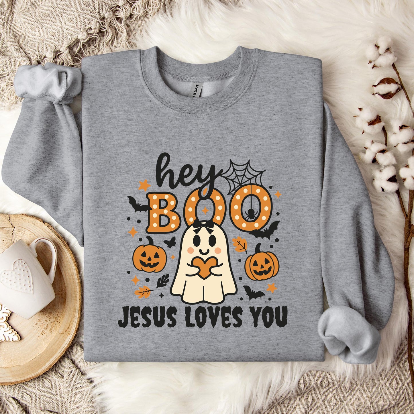 Hey Boo Jesus Loves You Sweatshirt