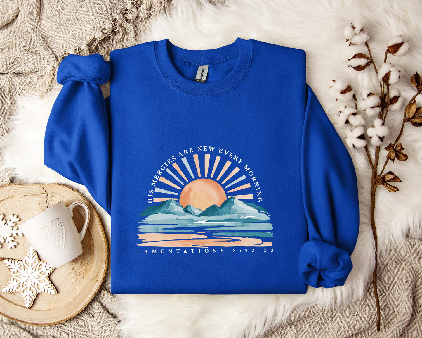 His Mercies Are New Every Morning 2 Sweatshirt