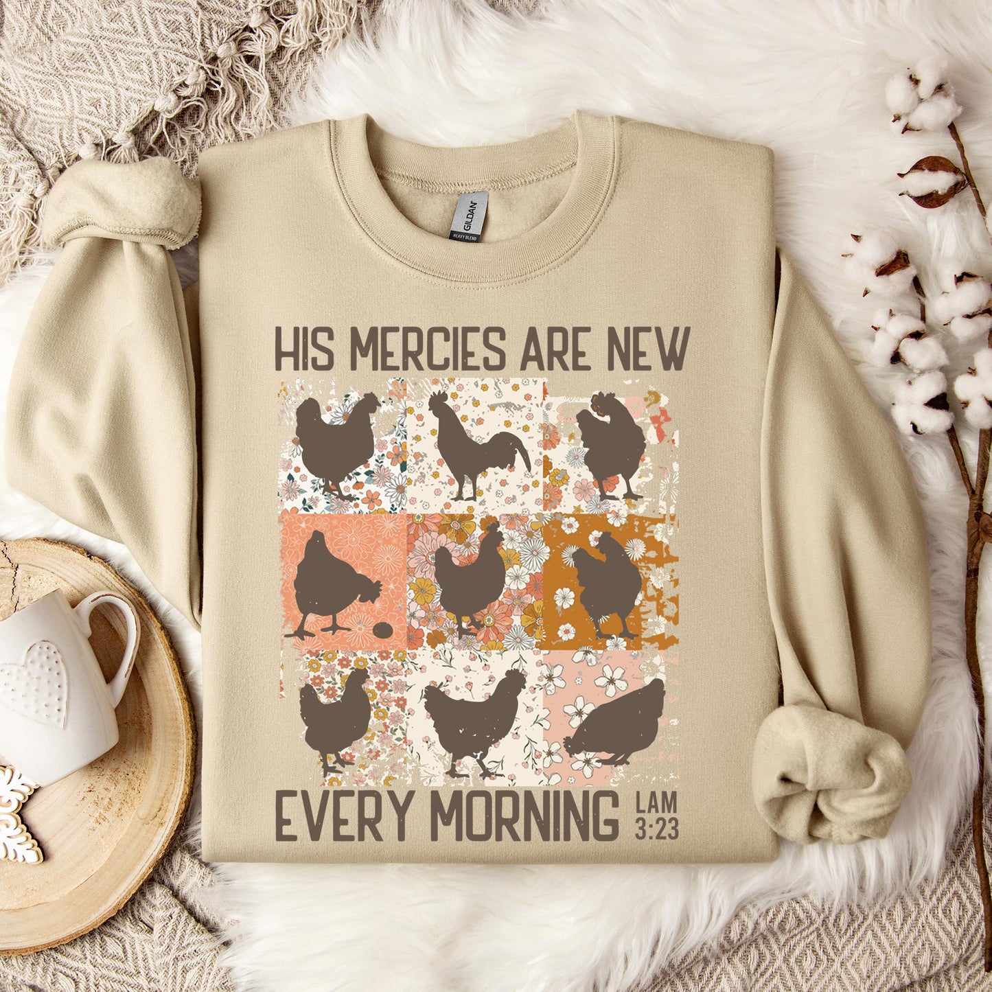 His Mercies Are New Every Morning Lam 3.23 Sweatshirt