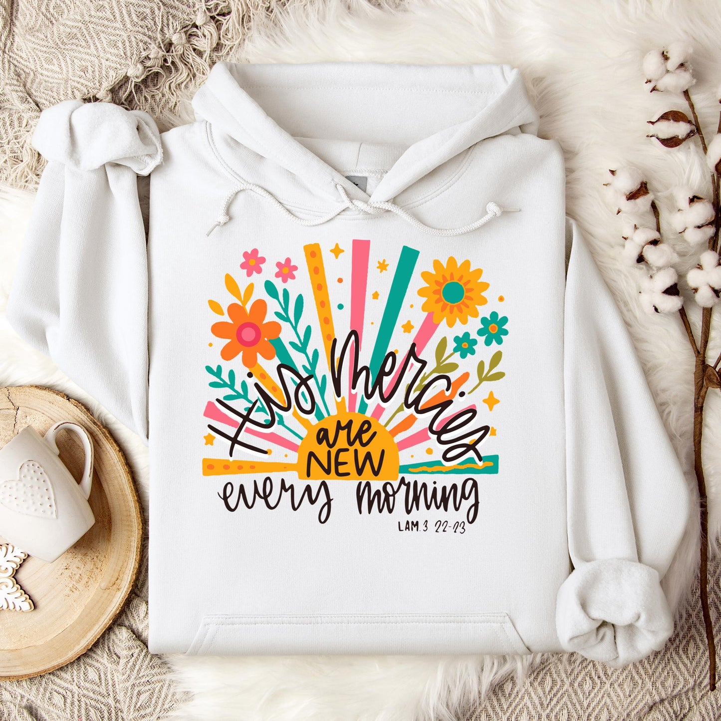 His Mercies Are New Every Morning Lamentation 3.22-23 01 Hoodie