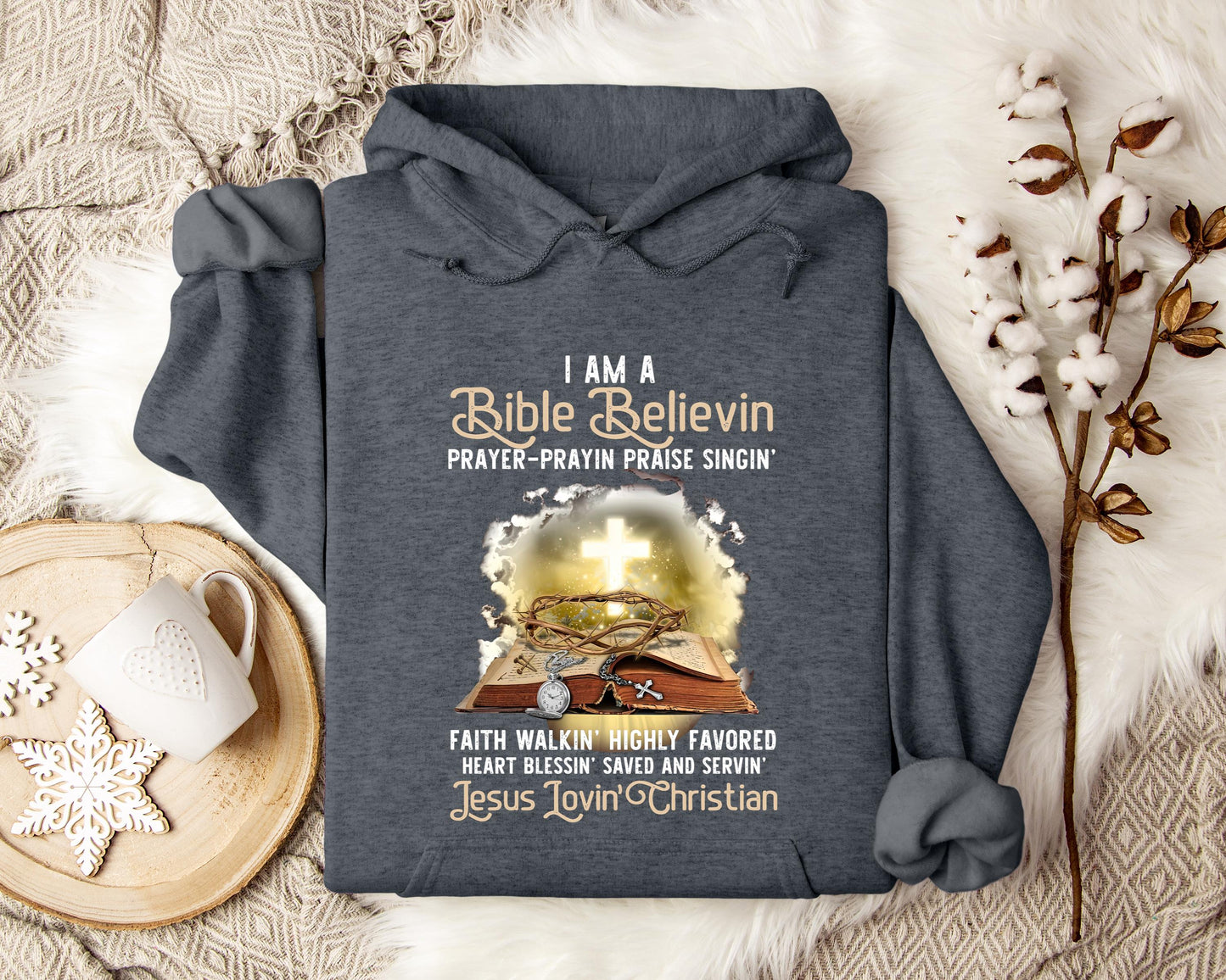 I Am A Bible Beliving Jesus Loving Christian Hoodie