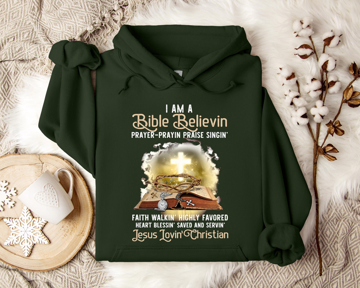 I Am A Bible Beliving Jesus Loving Christian Hoodie