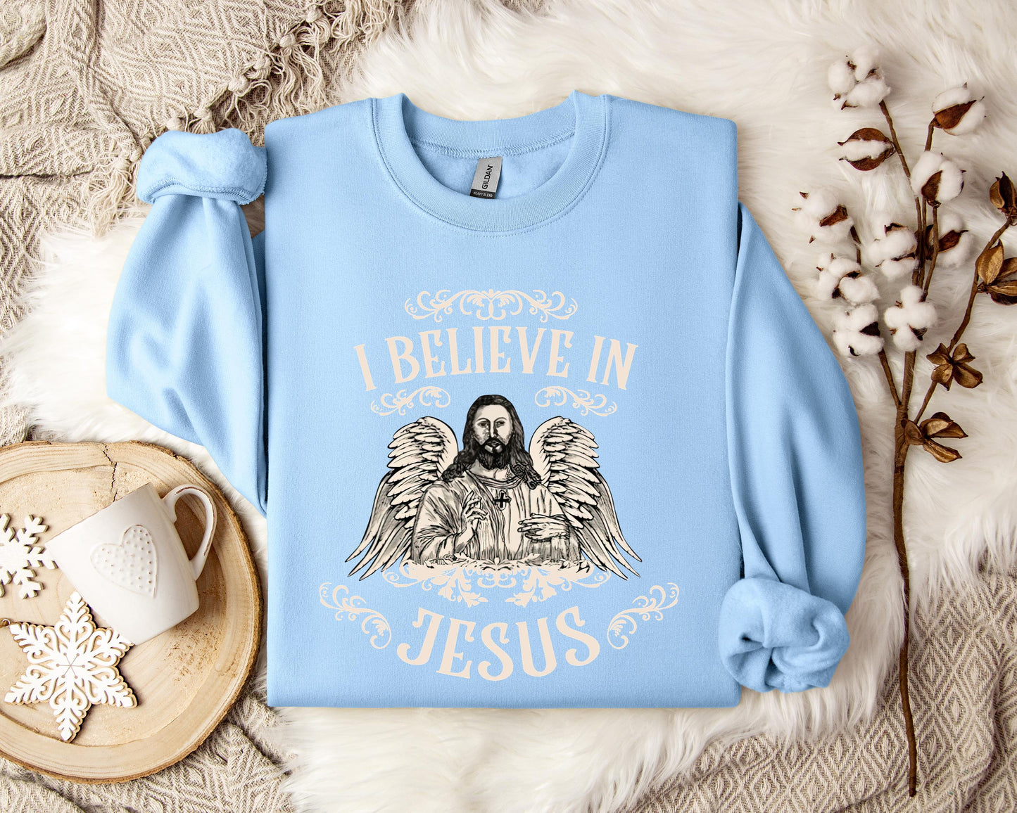 I Believe In Jesus Sweatshirt