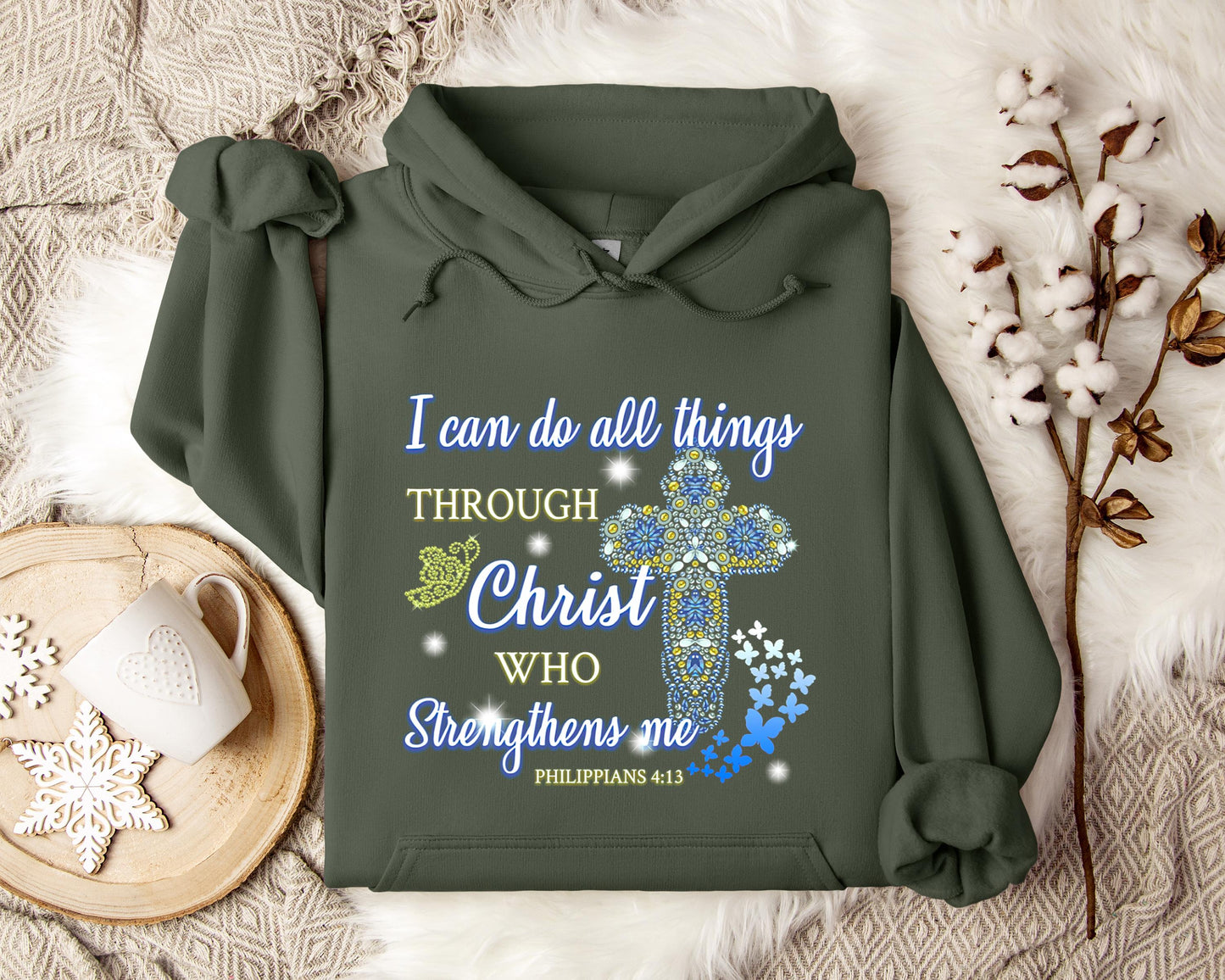 I Can Do All Things Through Chirst Philippians 4.13 Hoodie