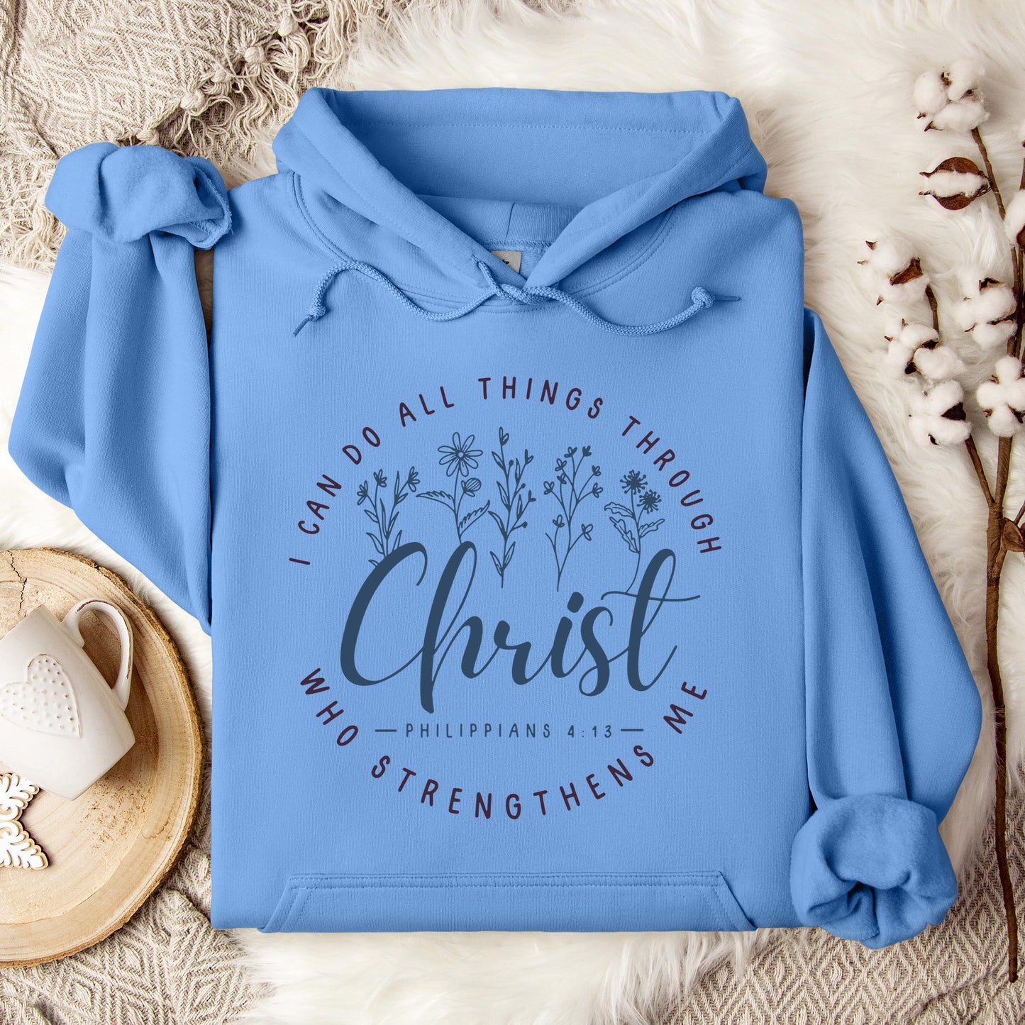 I Can Do All Things Through Christ Who Strengthens Me Philippians 4.13 02 Hoodie