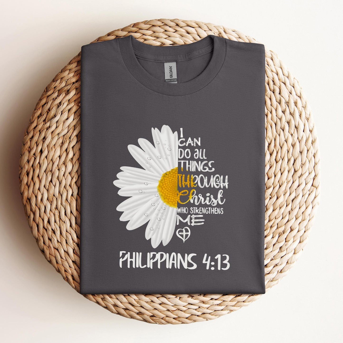 I Can Do All Things Through Christ Who Strengthens Me Philippians 4.13