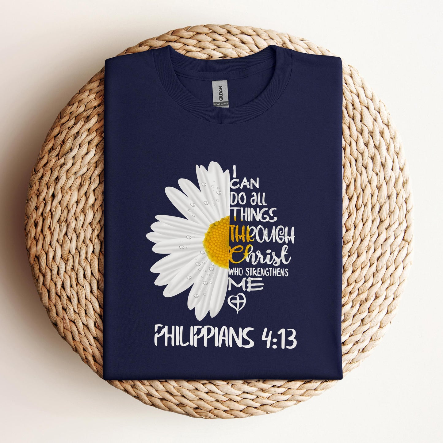 I Can Do All Things Through Christ Who Strengthens Me Philippians 4.13