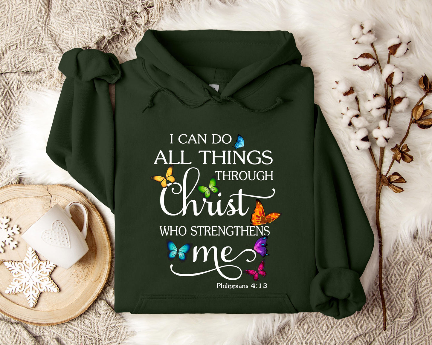I Can Do All Things Through Christ Who Strengthens Me Hoodie