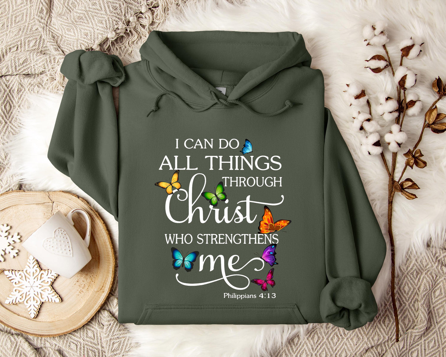 I Can Do All Things Through Christ Who Strengthens Me Hoodie