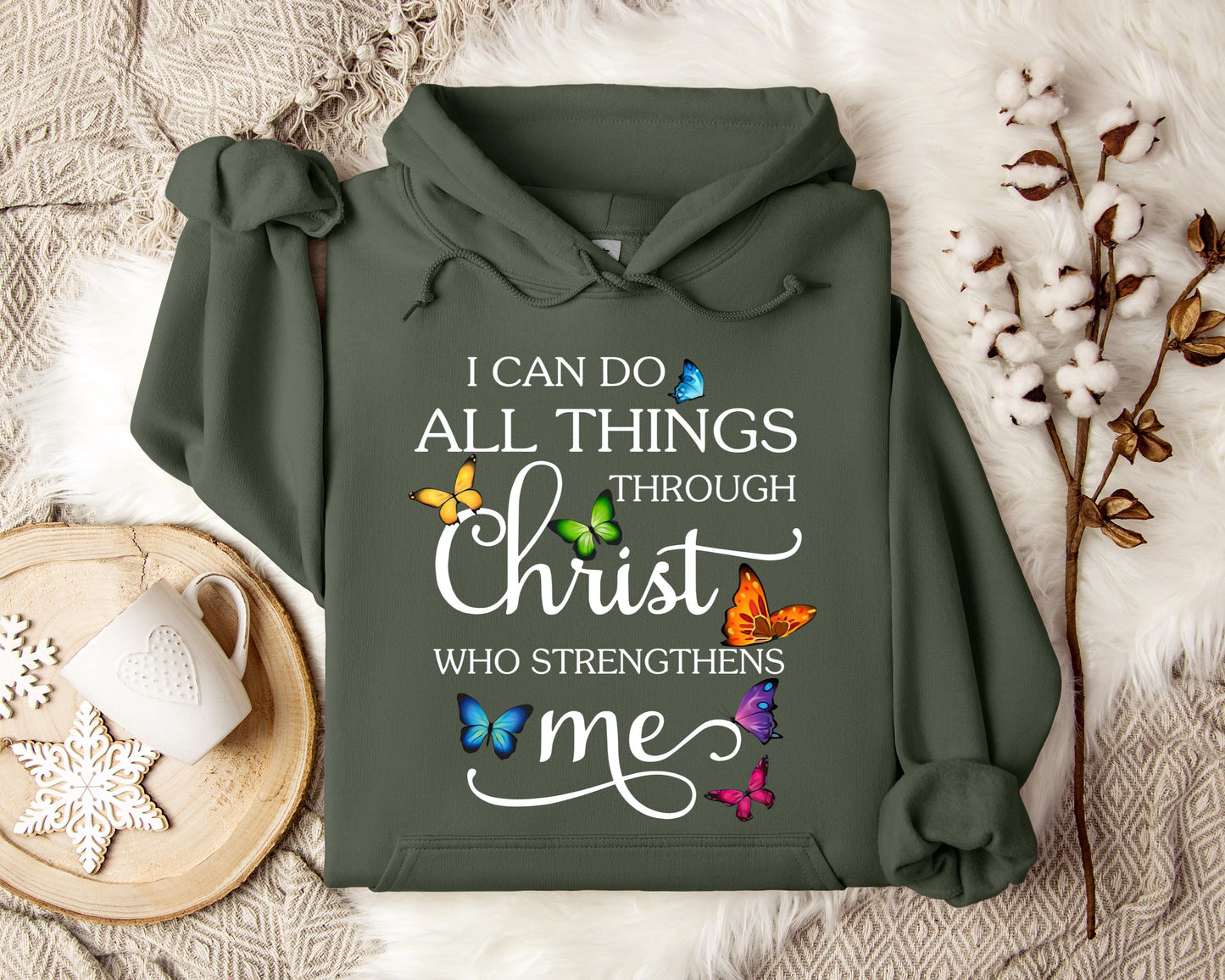 I Can Do All Through Christ Who Strengthens Me Hoodie