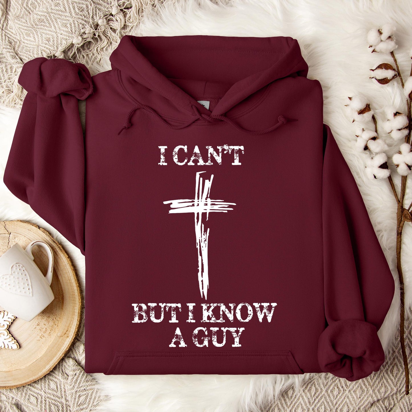 I Can't But I Know A Guy 03 Hoodie