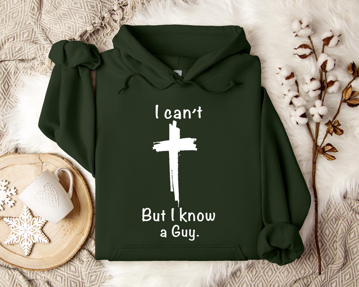 I Can't But I Know A Guy 2 Hoodie