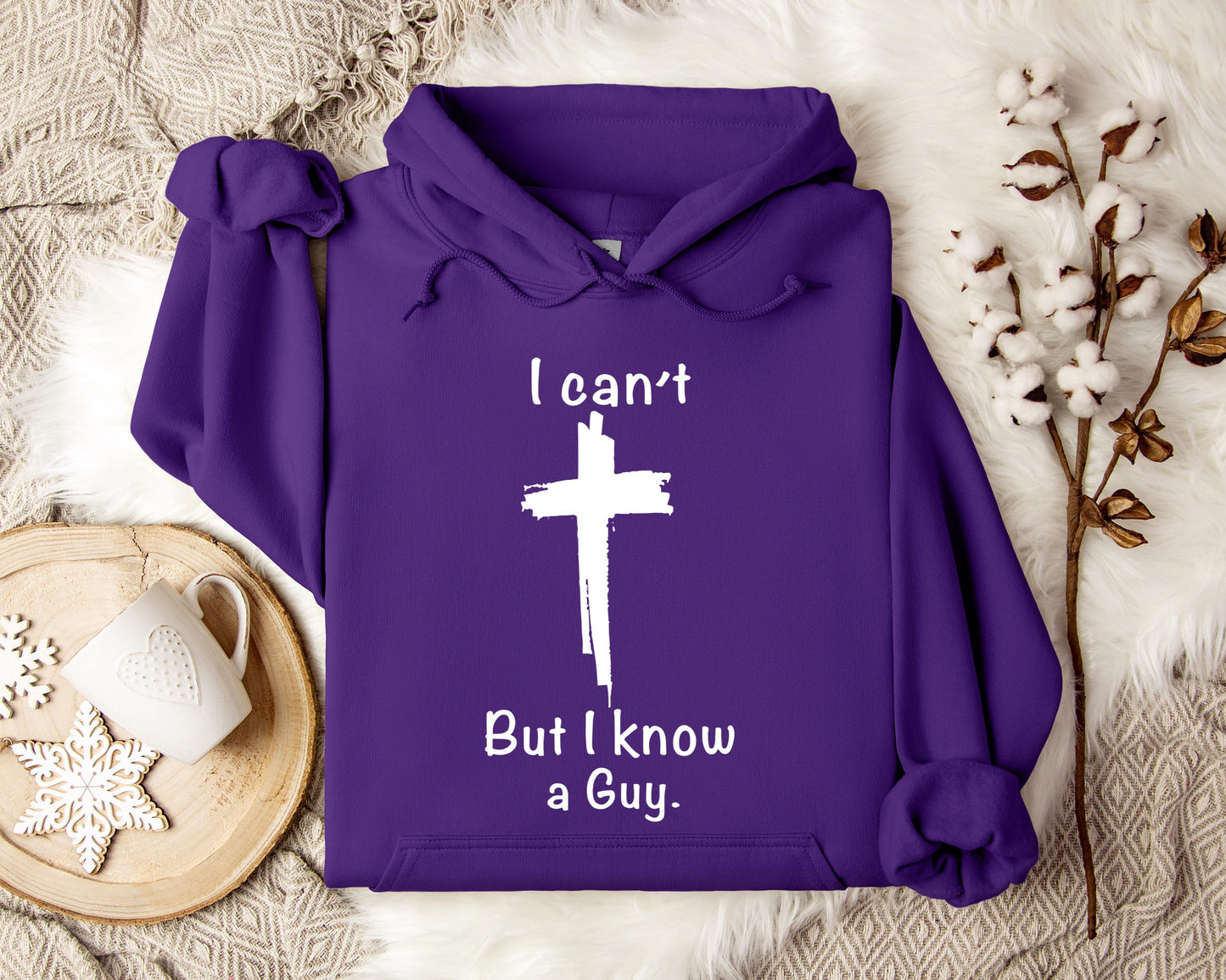 I Can't But I Know A Guy 2 Hoodie