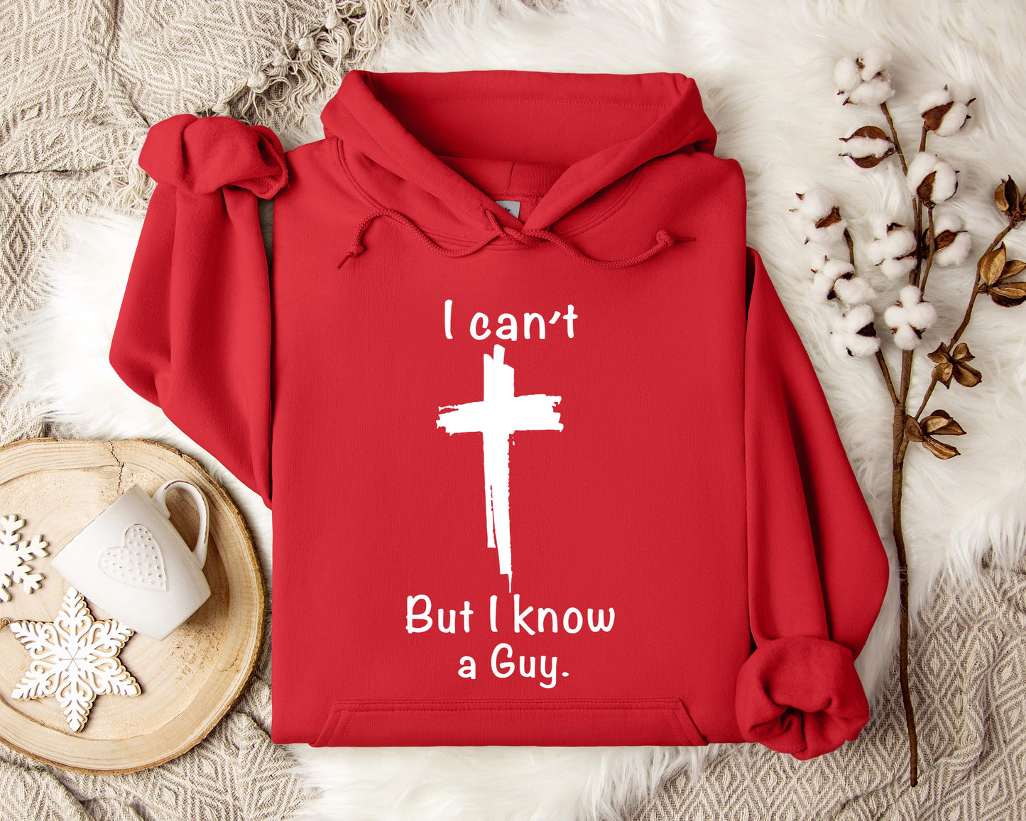 I Can't But I Know A Guy 2 Hoodie