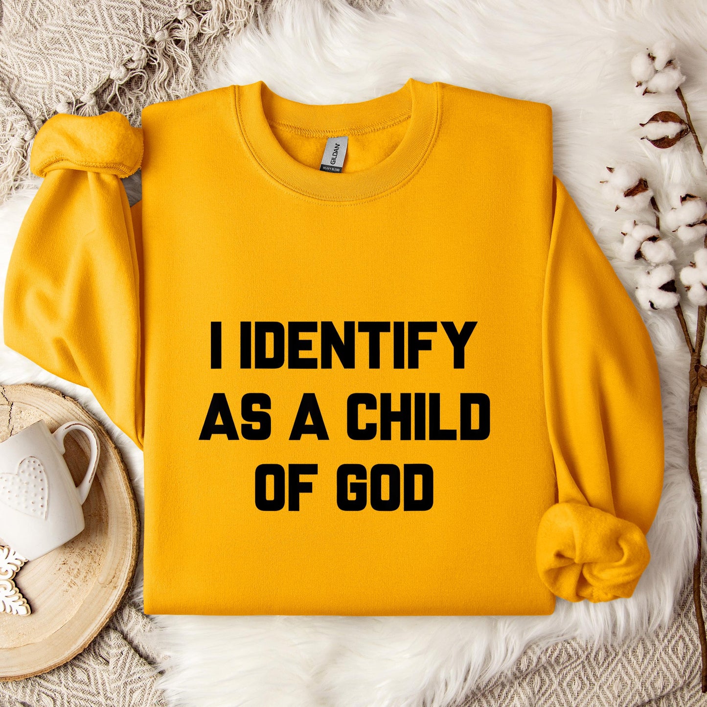 I Identify As A Child Of God 02 Sweatshirt
