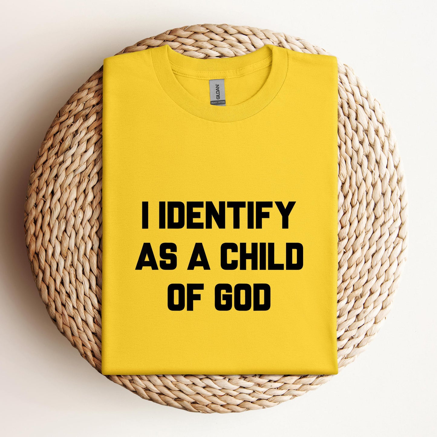 I Identify As A Child Of God 02