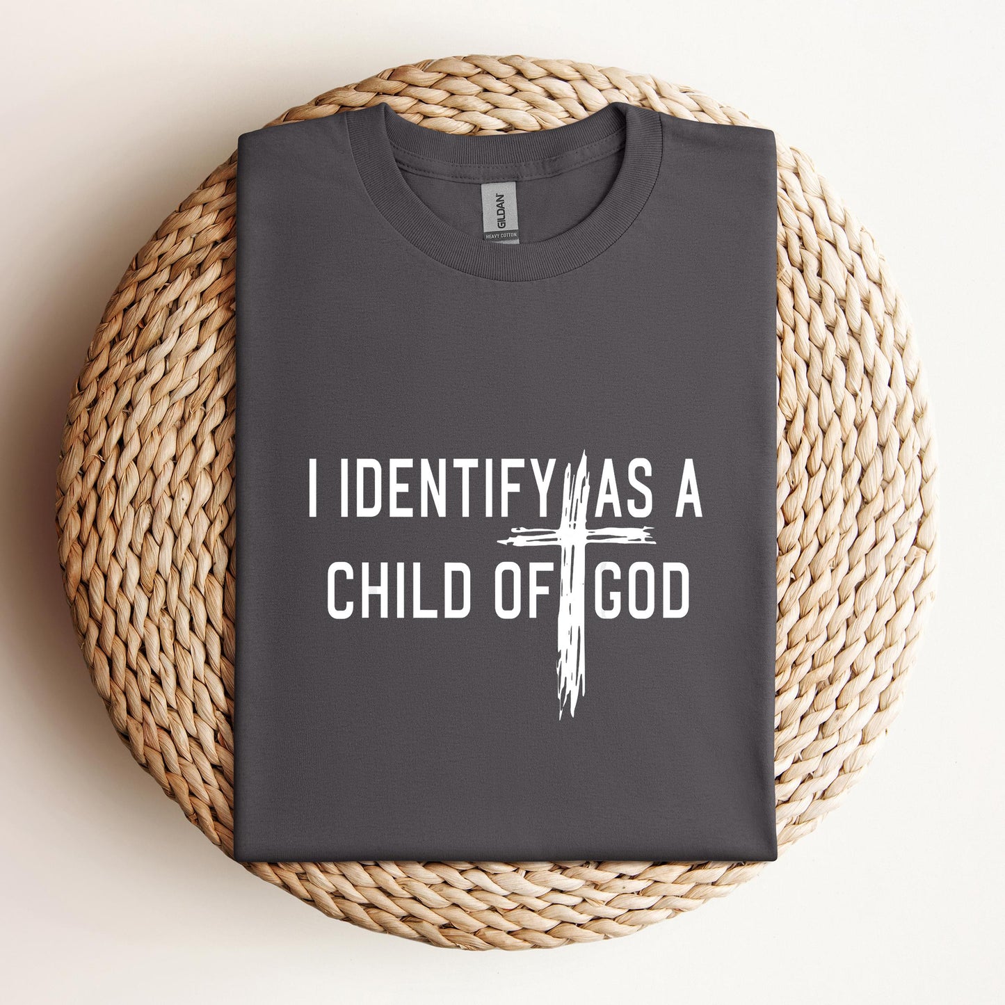 I Identify As A Child Of God 04