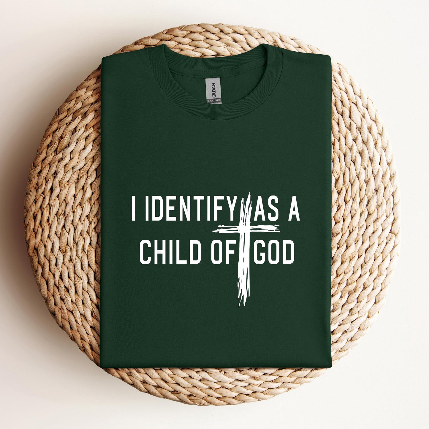 I Identify As A Child Of God 04