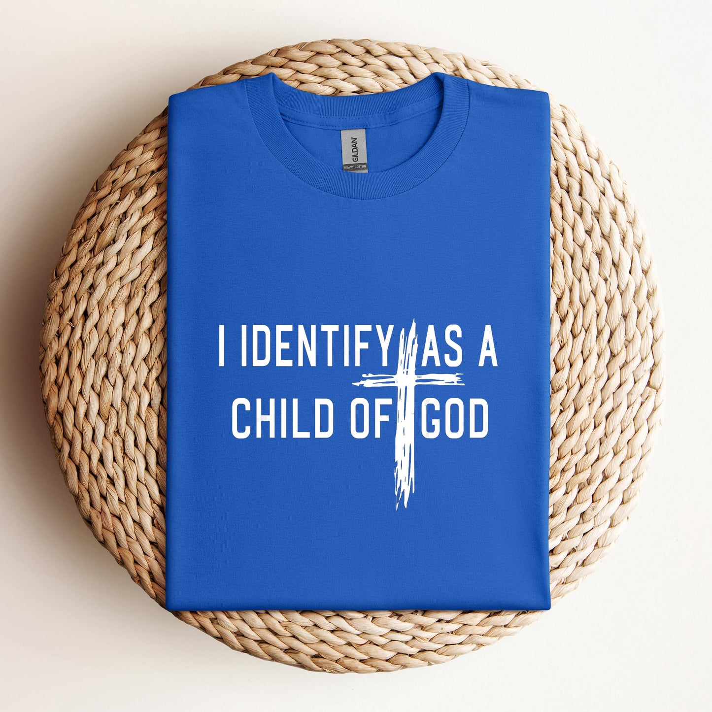 I Identify As A Child Of God 04