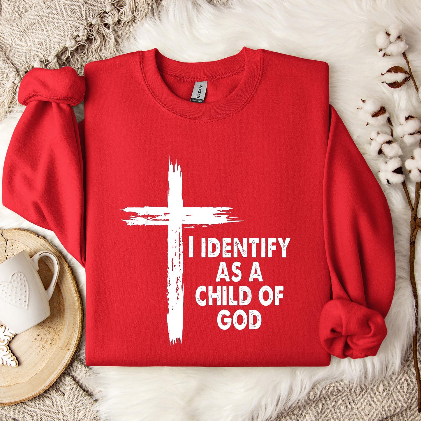 I Identify As A Child Of God 05 Sweatshirt