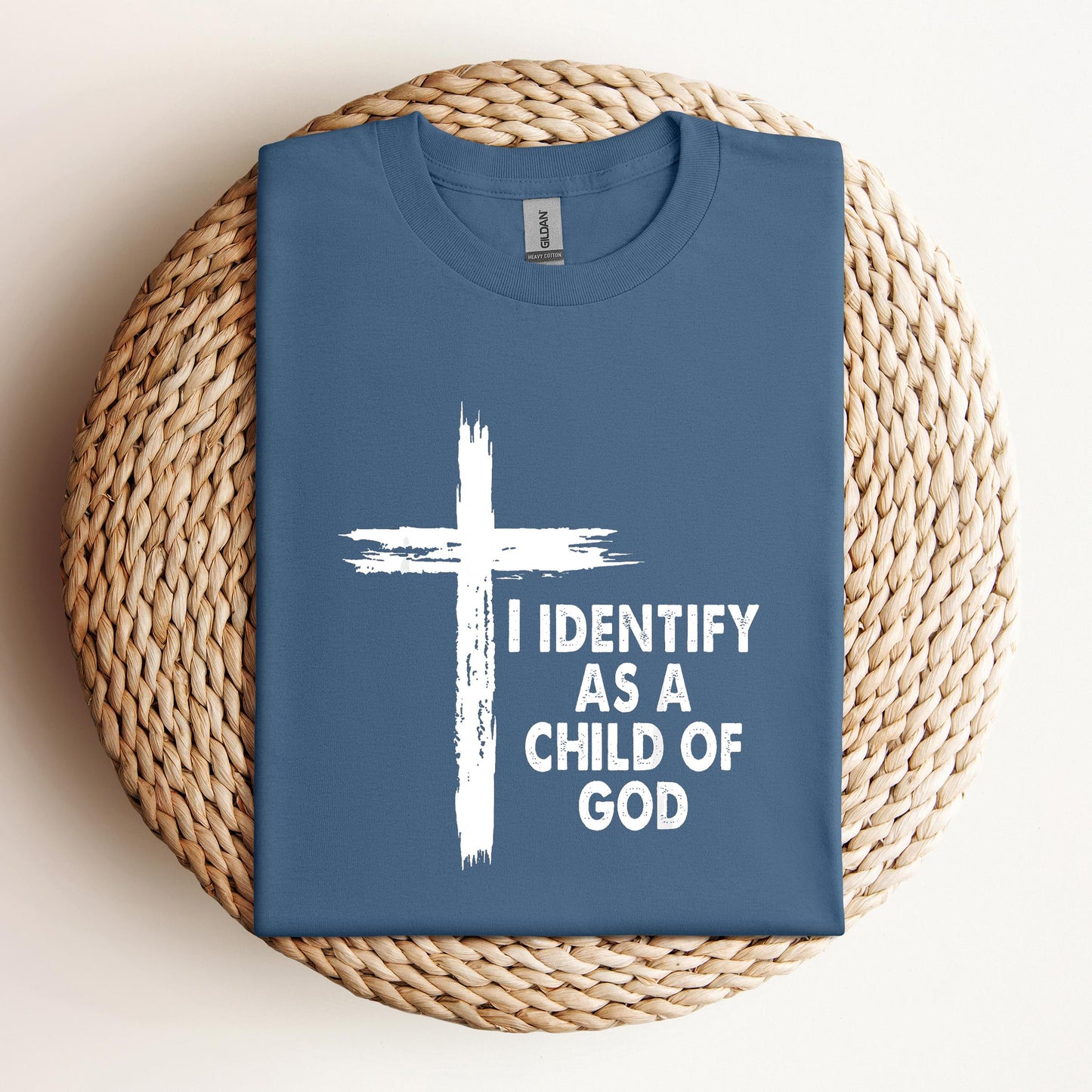 I Identify As A Child Of God 05