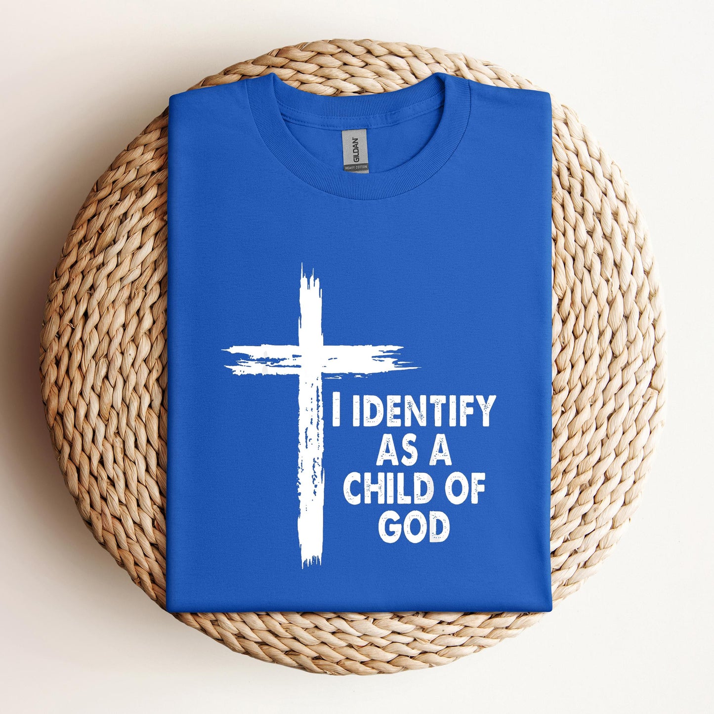 I Identify As A Child Of God 05