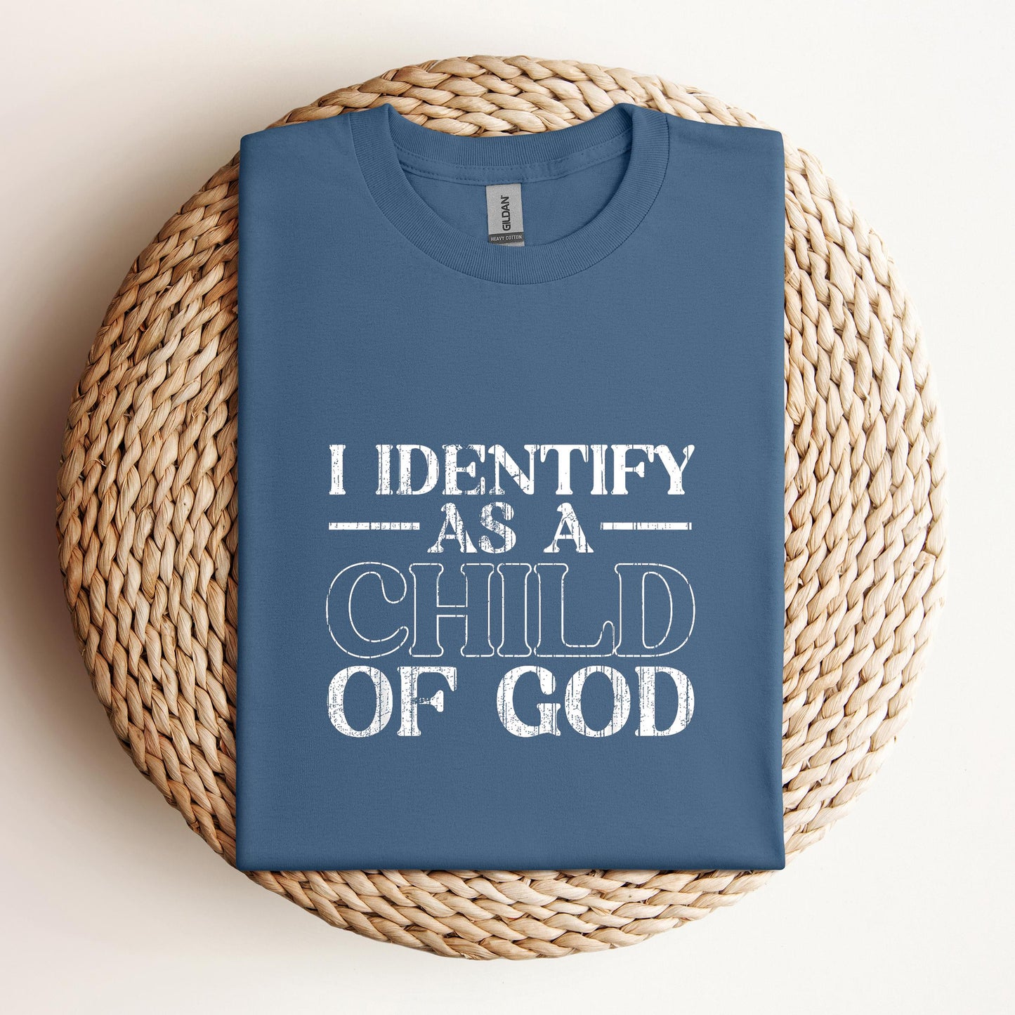 I Identify As A Child Of God 08