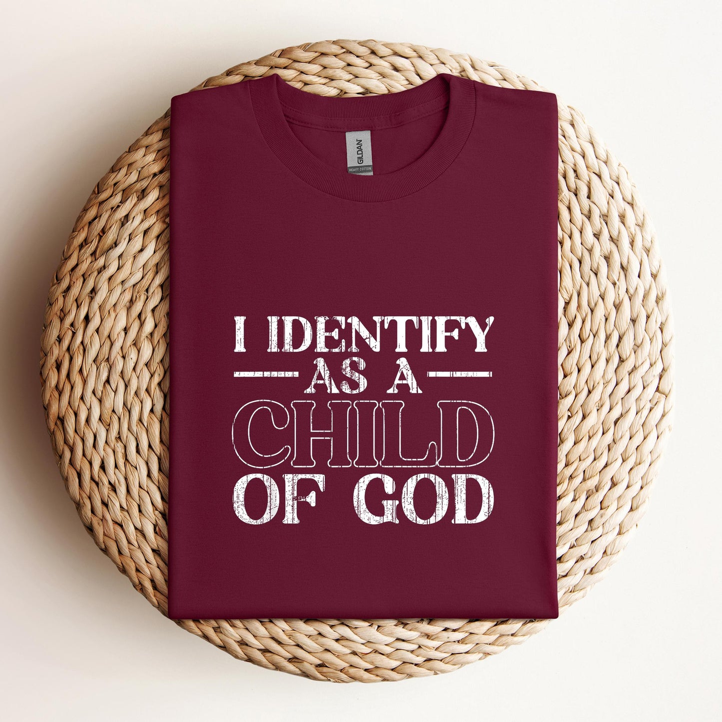 I Identify As A Child Of God 08