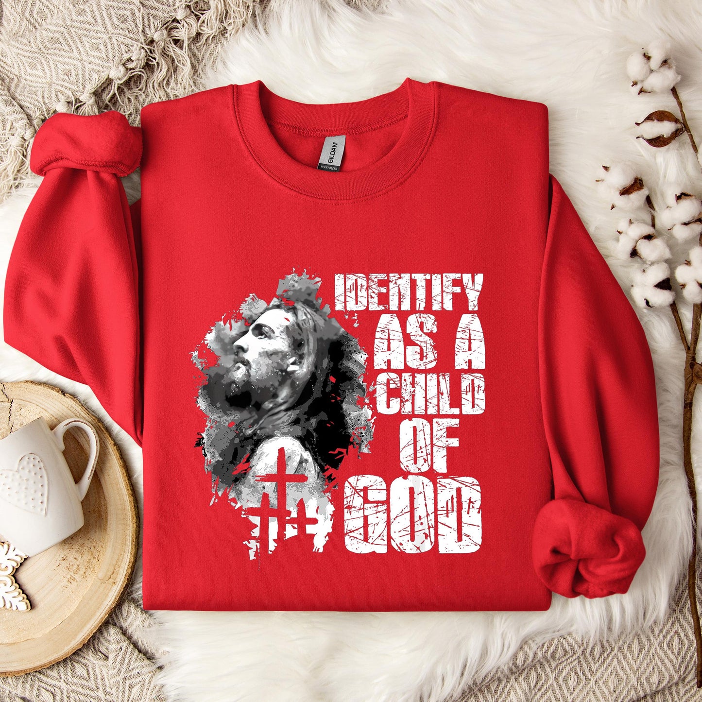 I Identify As A Child Of God 10 Sweatshirt