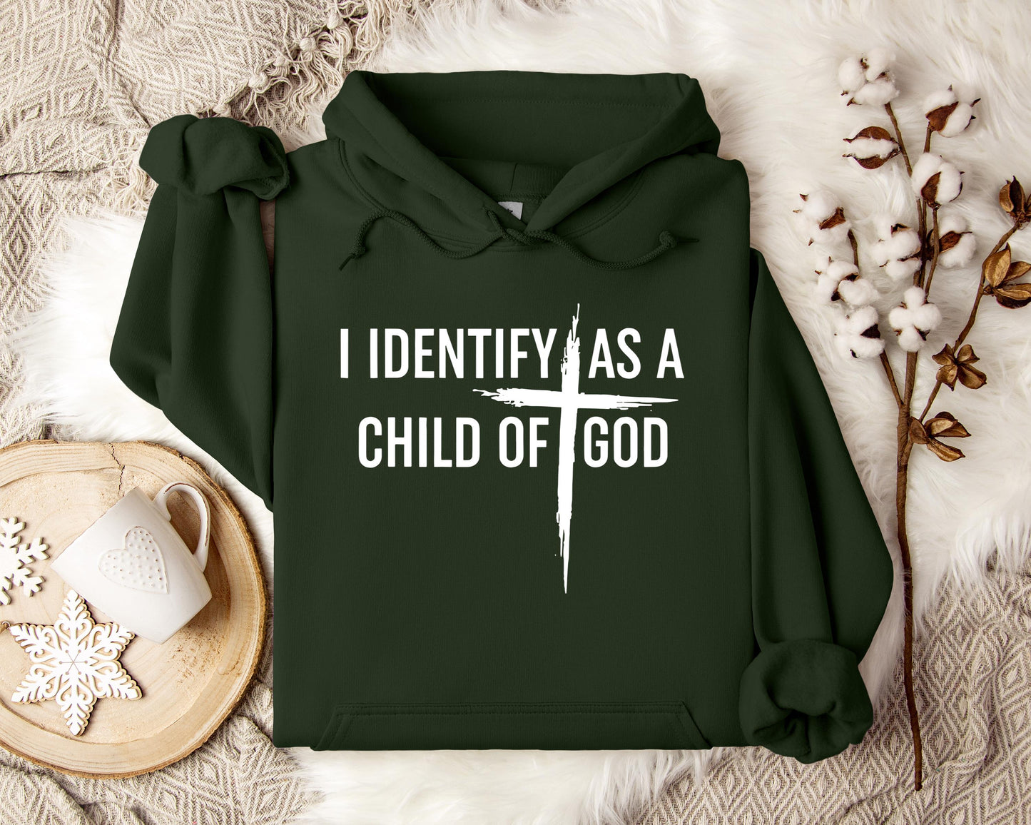 I Identify As A Child Of God Hoodie