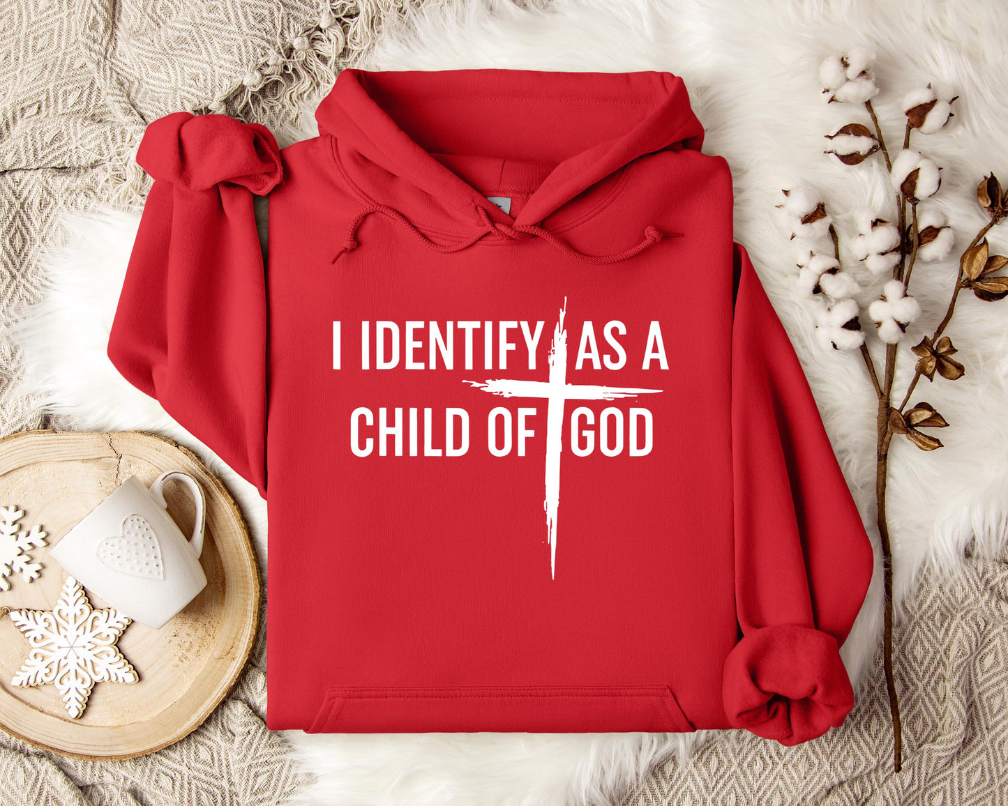 I Identify As A Child Of God Hoodie