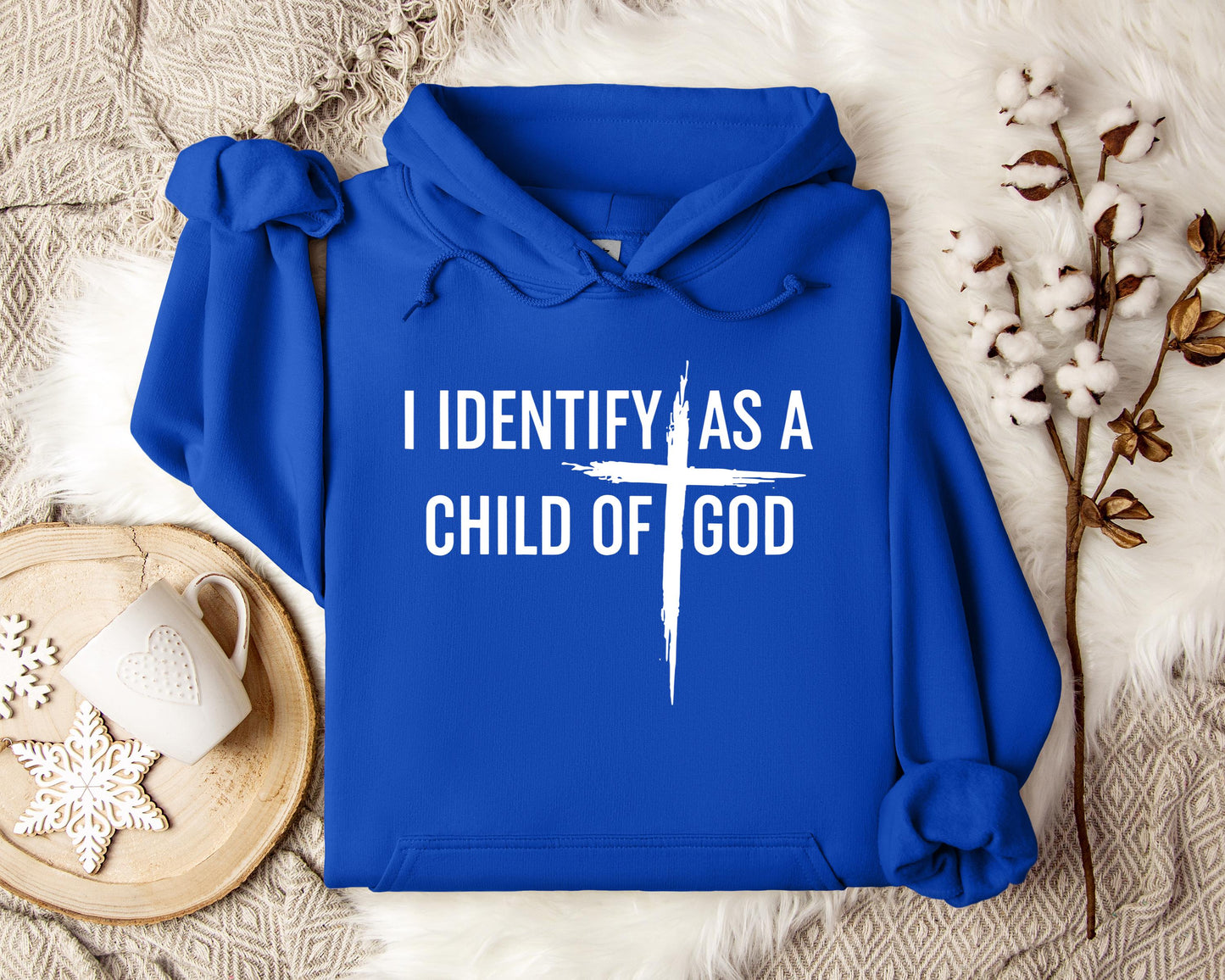 I Identify As A Child Of God Hoodie