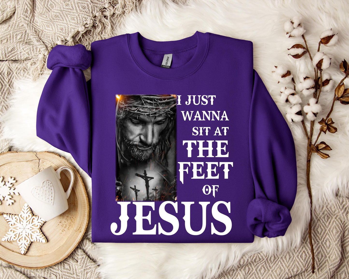 I Just Wanna Sit At The Feet Of Jesus Sweatshirt