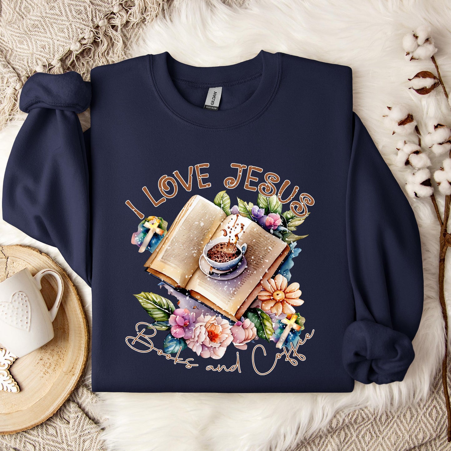 I Love Jesus Books And Coffee Sweatshirt