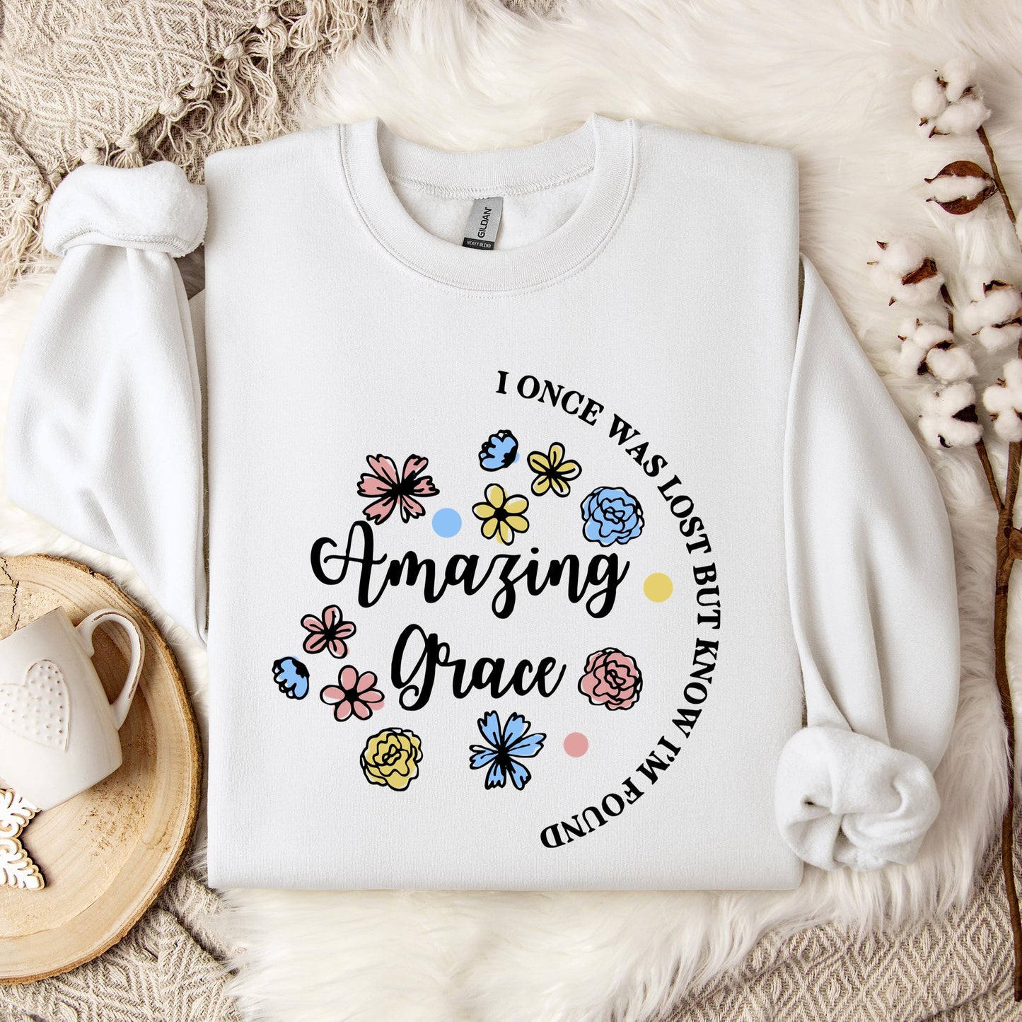 I Once Was Lost But Know I'm Found Amazing Grace 01 Sweatshirt