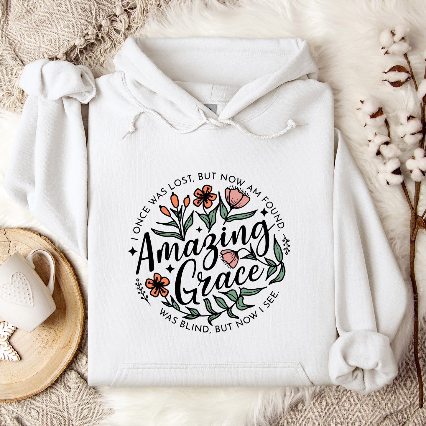 I Once Was Lost But Now Am Found Amazing Grace Hoodie