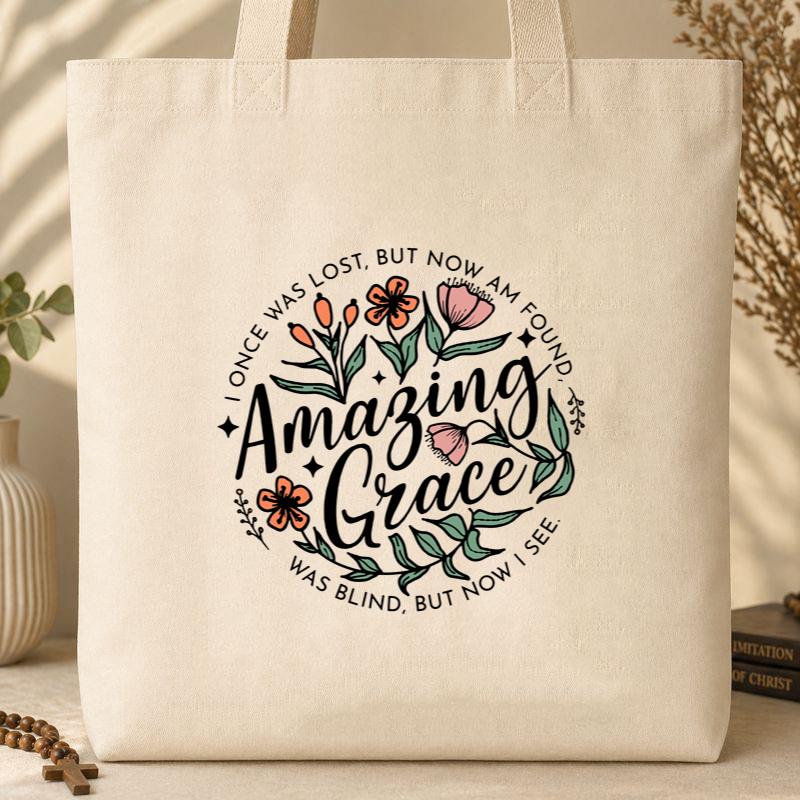 I Once Was Lost But Now Am Found Amazing Grace Tote Bag