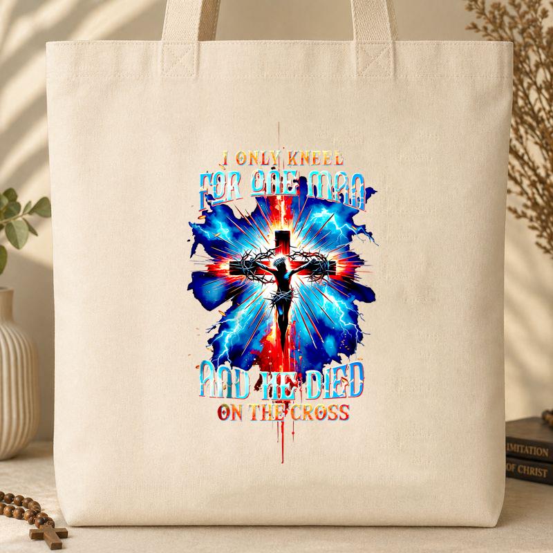I Only Kneel For One Man And He Died On The Cross 03 Tote Bag