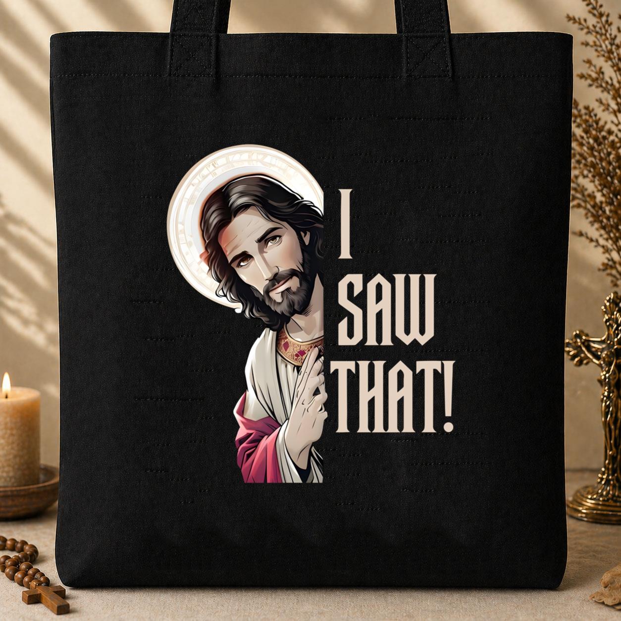 I Saw That Tote Bag
